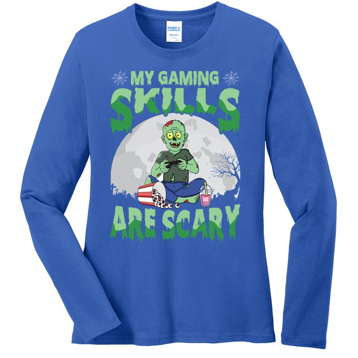 My Gaming Skills Are Scary Zombie Halloween Gaming Gift Ladies Long Sleeve Shirt