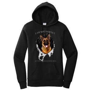 My German Shepherd Is Perfect Dogs Women's Pullover Hoodie