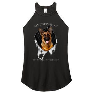 My German Shepherd Is Perfect Dogs Women's Perfect Tri Rocker Tank