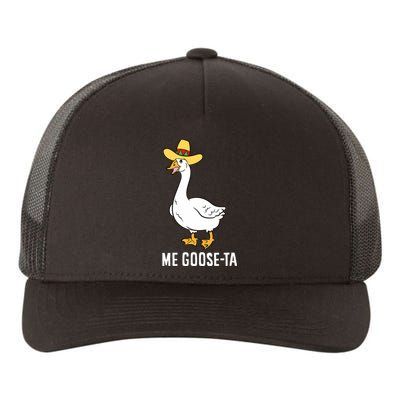 Me Goose Ta Mexican Funny Spanish Goose Pun Yupoong Adult 5-Panel Trucker Hat