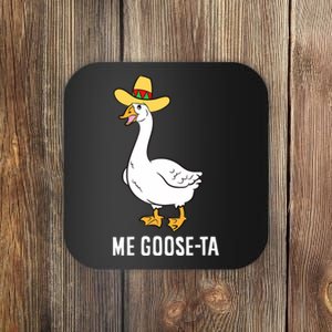 Me Goose Ta Mexican Funny Spanish Goose Pun Coaster