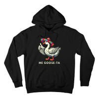 Me Goose Ta Mexican Funny Spanish Goose Pun Tall Hoodie