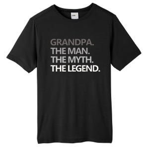 Men GRANDPA THE MAN THE MYTH THE LEGEND Men Gift Fathers Day Tall Fusion ChromaSoft Performance T-Shirt