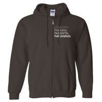 Men GRANDPA THE MAN THE MYTH THE LEGEND Men Gift Fathers Day Full Zip Hoodie