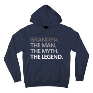 Men GRANDPA THE MAN THE MYTH THE LEGEND Men Gift Fathers Day Tall Hoodie