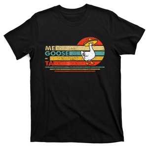 Me Goose Ta Mexican Funny Spanish Goose Pun T-Shirt