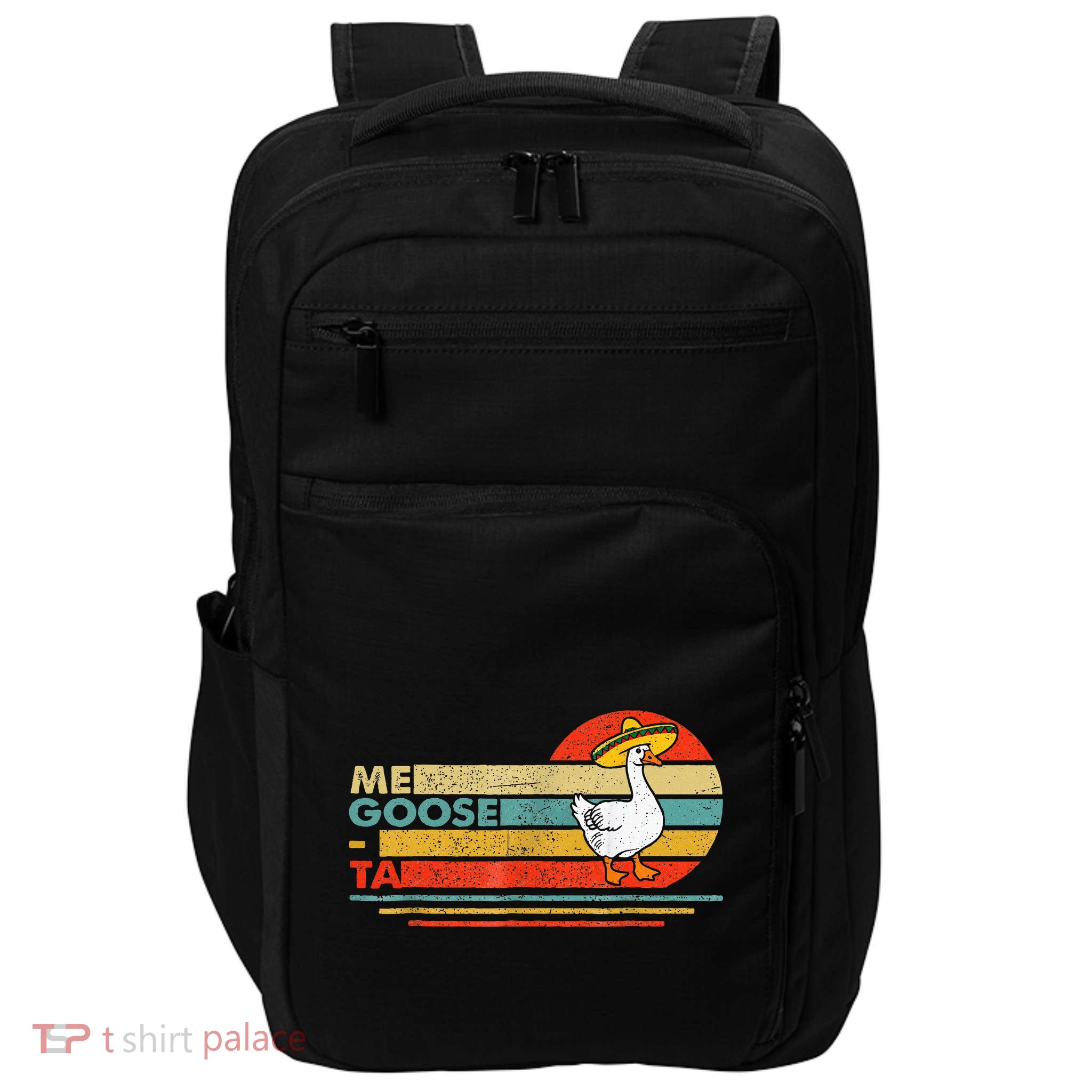 Me Goose Ta Mexican Funny Spanish Goose Pun Impact Tech Backpack