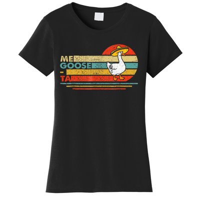 Me Goose Ta Mexican Funny Spanish Goose Pun Women's T-Shirt