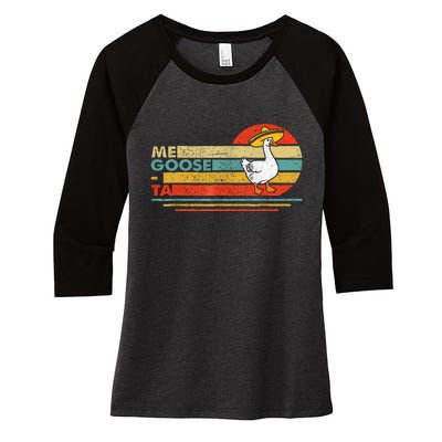 Me Goose Ta Mexican Funny Spanish Goose Pun Women's Tri-Blend 3/4-Sleeve Raglan Shirt