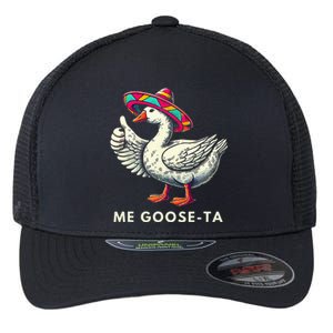 Me Goose Ta Mexican Spanish Goose Pun Flexfit Unipanel Trucker Cap