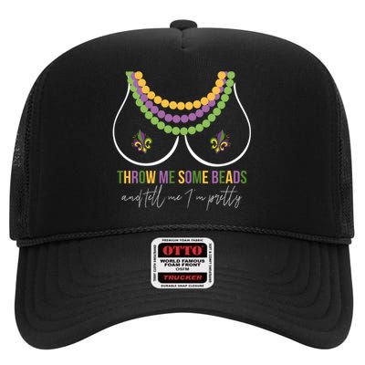 Mardi Gras Throw Me Some Beads And Tell Me I’M Pretty Boobs High Crown Mesh Back Trucker Hat