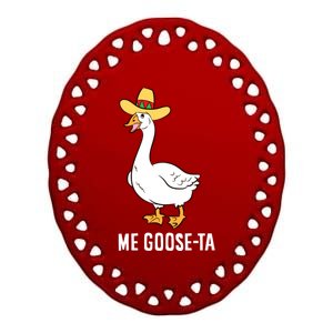 Me Goose Ta Mexican Funny Spanish Goose Pun Ceramic Oval Ornament