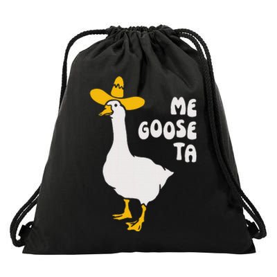 Me Goose Ta Funny Quote Drawstring Bag