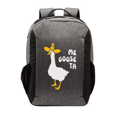 Me Goose Ta Funny Quote Vector Backpack