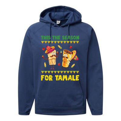 Mexican Gift Tis The Season For Tamale Gift Spicy Food Gift Holiday Gift Performance Fleece Hoodie