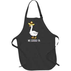 Me Goose Ta Mexican Funny Spanish Goose Pun Full-Length Apron With Pockets