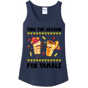 Mexican Gift Tis The Season For Tamale Gift Spicy Food Gift Holiday Meaningful G Ladies Essential Tank