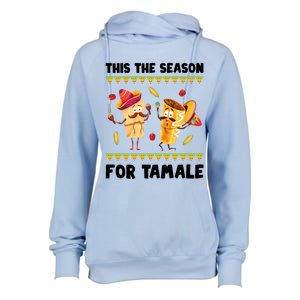 Mexican Gift Tis The Season For Tamale Gift Spicy Food Gift Holiday Meaningful G Womens Funnel Neck Pullover Hood