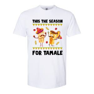 Mexican Gift Tis The Season For Tamale Gift Spicy Food Gift Holiday Meaningful G Softstyle CVC T-Shirt