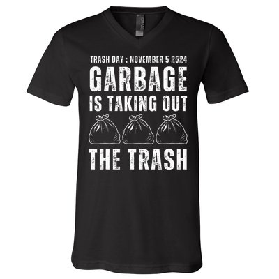 Maga Garbage Trash Day November 5 Garbage Taking Out Trash V-Neck T-Shirt