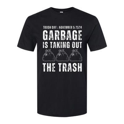 Maga Garbage Trash Day November 5 Garbage Taking Out Trash Softstyle® CVC T-Shirt