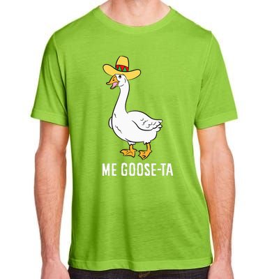 Me Goose Ta Mexican Funny Spanish Goose Pun Adult ChromaSoft Performance T-Shirt