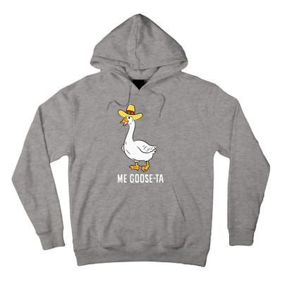 Me Goose Ta Mexican Funny Spanish Goose Pun Tall Hoodie