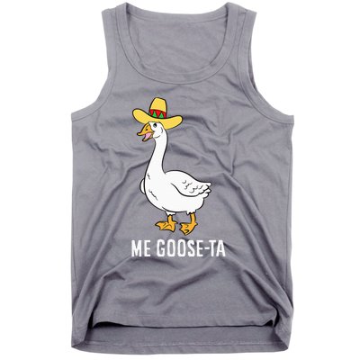 Me Goose Ta Mexican Funny Spanish Goose Pun Tank Top