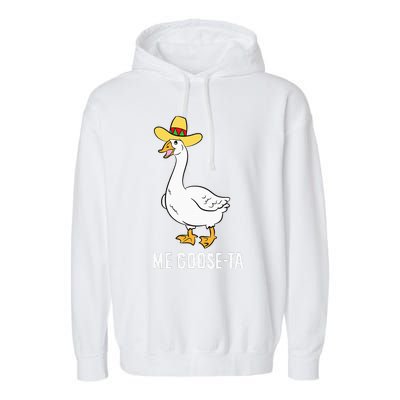 Me Goose Ta Mexican Funny Spanish Goose Pun Garment-Dyed Fleece Hoodie