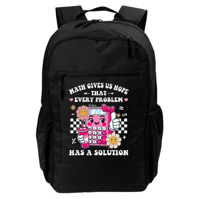 Math Gives Us Hope That Every Problem Has a Solution Daily Commute Backpack