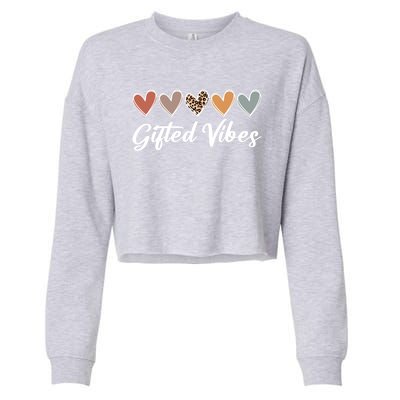 Matching Gifted Vibes Teacher Education Team School Squad Gift Cropped Pullover Crew