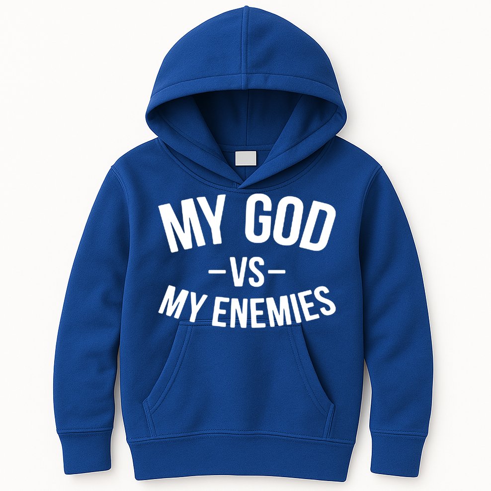 My God Vs My Enemies Funny Gift Kids Hoodie