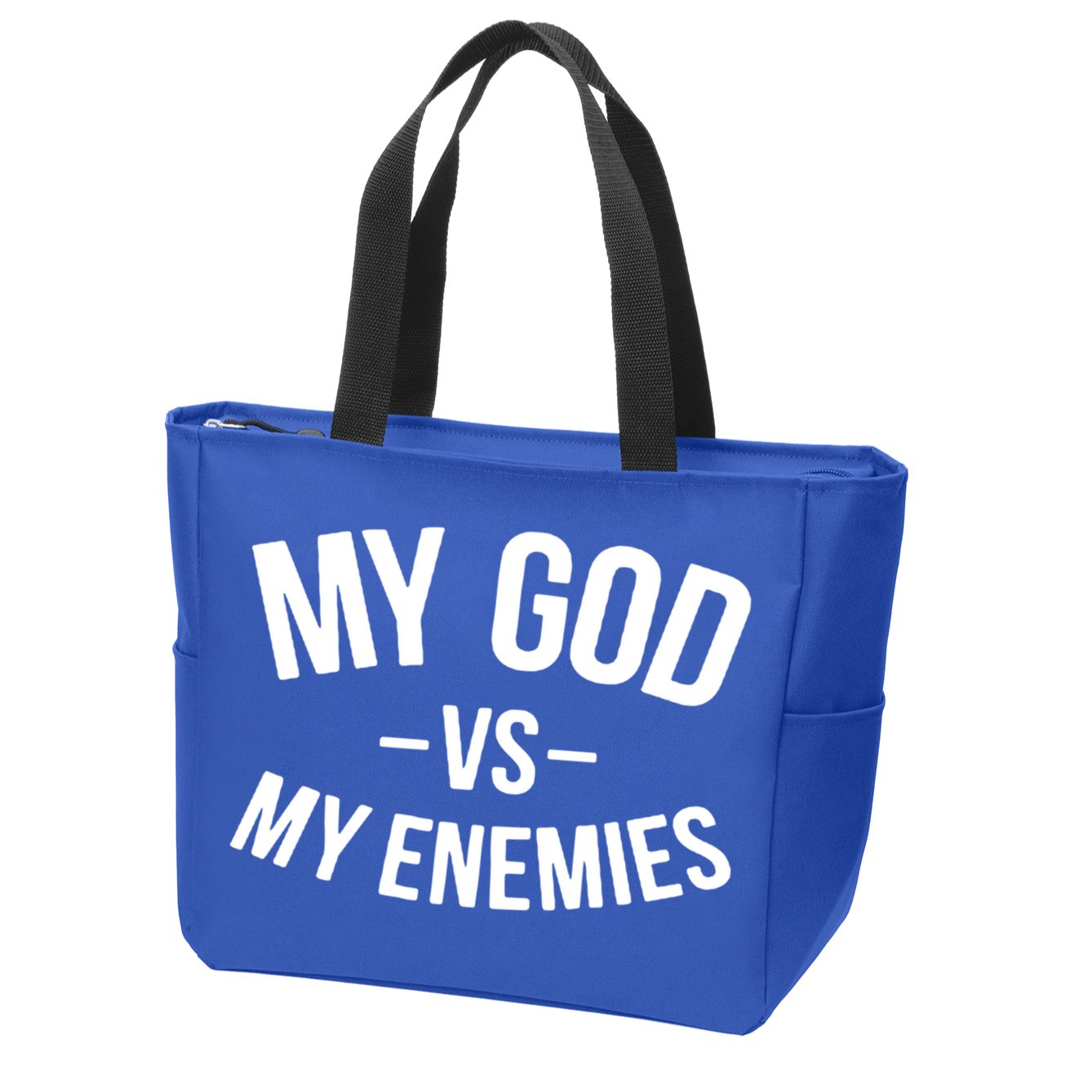 My God Vs My Enemies Funny Gift Zip Tote Bag