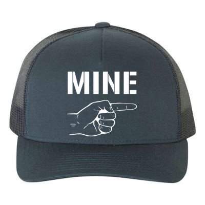 Mine Gift Valentine's Day Gift Yupoong Adult 5-Panel Trucker Hat