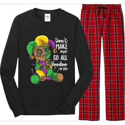 Mardi Gras Voodoo Doll Dont Make Me Go All Voodoo On You Gift Long Sleeve Pajama Set