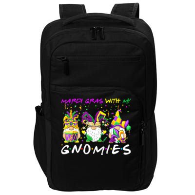 Mardi Gras With My Gnomies Three Gnome Costume Cute Gift Impact Tech Backpack