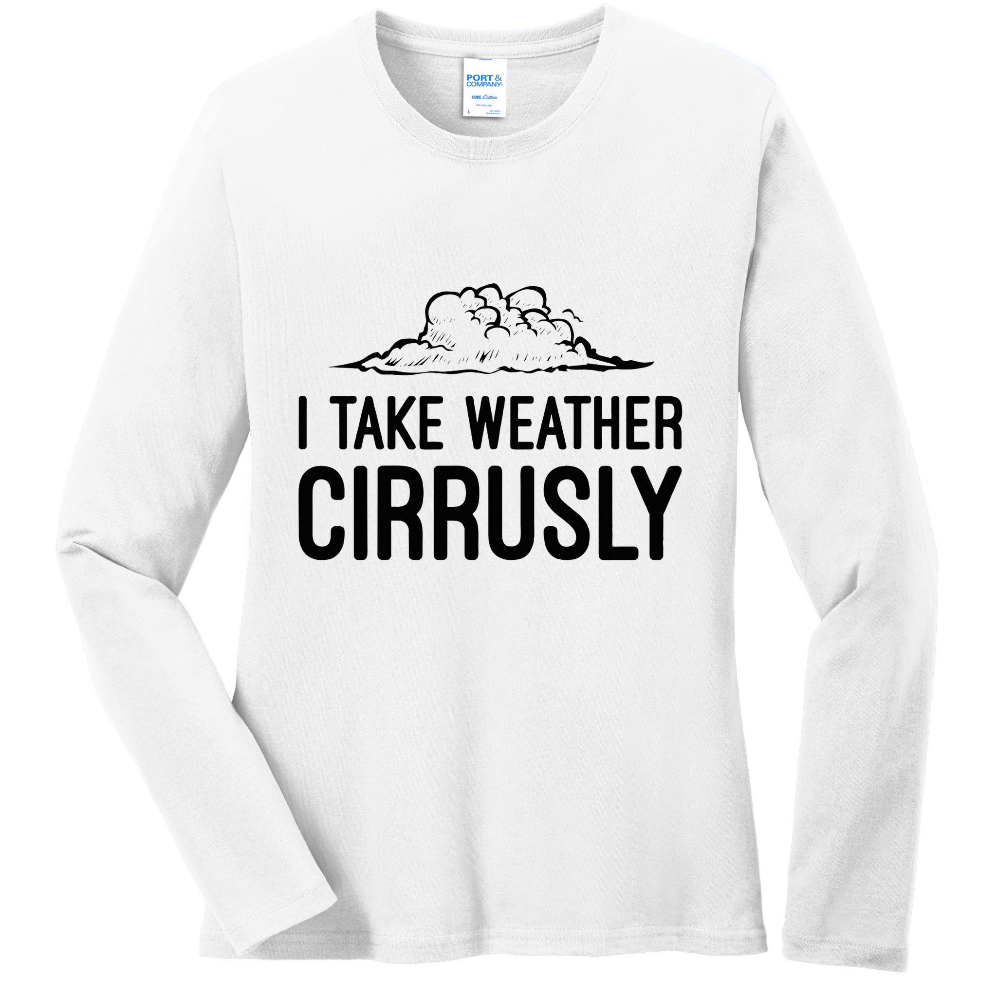 Meteorologist Gift Weather Meteorology Ladies Long Sleeve Shirt