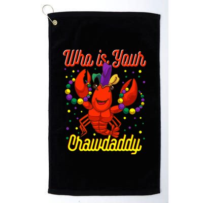 Mardi Gras Who's Your Crawdaddy Beads Jester Hat New Orleans Cool Gift Platinum Collection Golf Towel