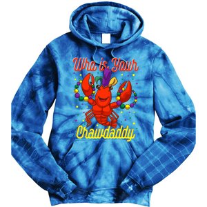 Mardi Gras Who's Your Crawdaddy Beads Jester Hat New Orleans Cool Gift Tie Dye Hoodie