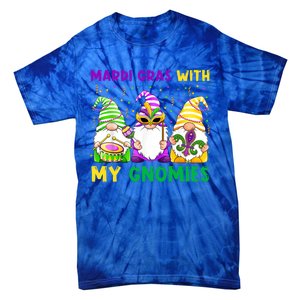 Mardi Gras With My Gnomies Gnomes Costume Gift Funny Gift Tie-Dye T-Shirt