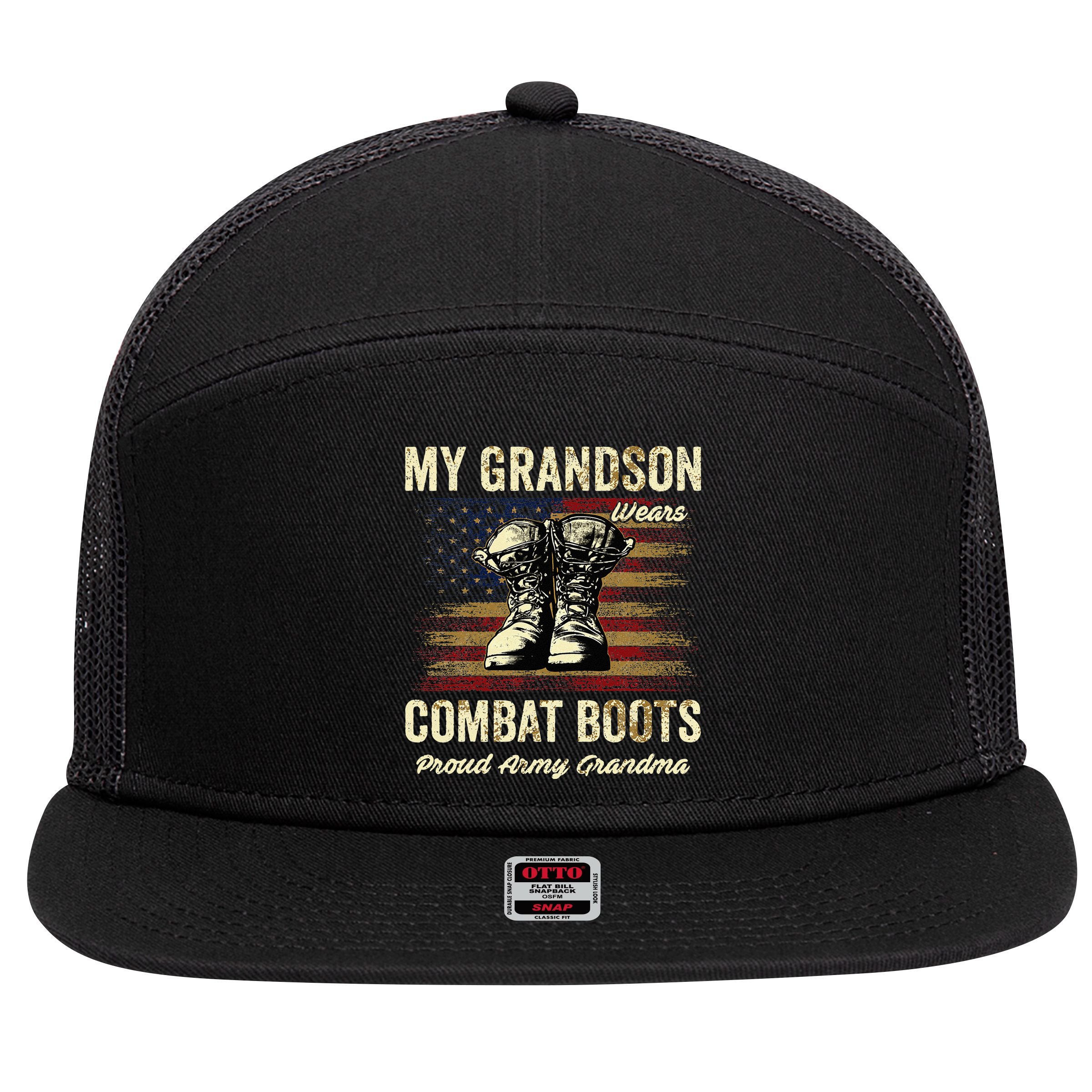 My Grandson Wears Combat Boots Proud Army Grandma Veteran 7 Panel Mesh Trucker Snapback Hat