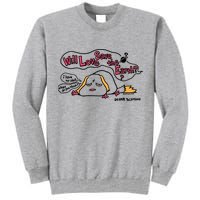 Miyazaki Goro Will Love Save The Earth I Have No Idea Tall Sweatshirt