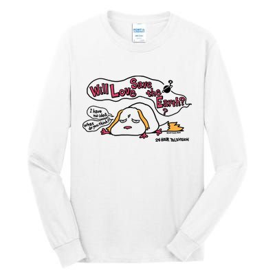 Miyazaki Goro Will Love Save The Earth I Have No Idea Tall Long Sleeve T-Shirt