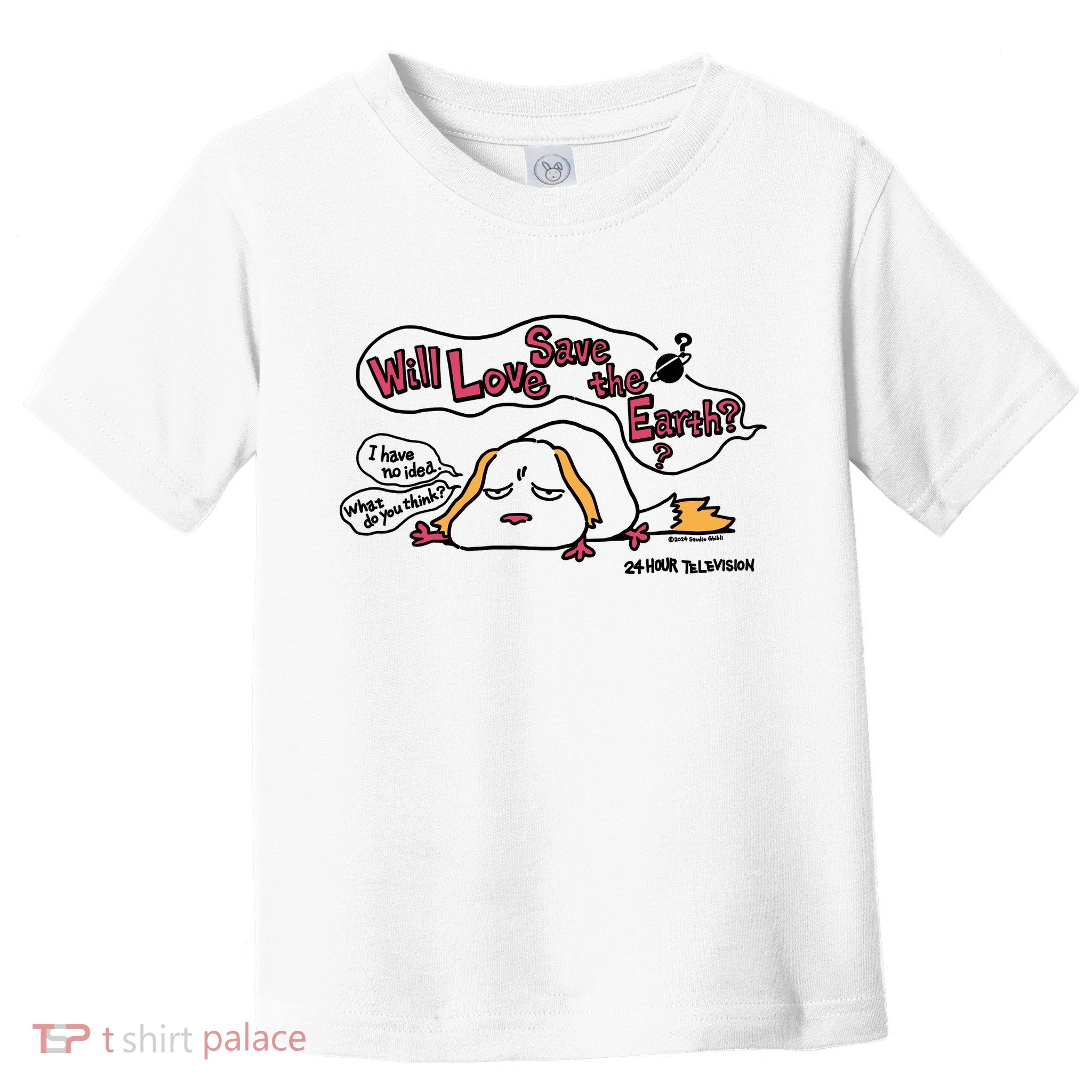 Miyazaki Goro Will Love Save The Earth I Have No Idea Toddler T-Shirt