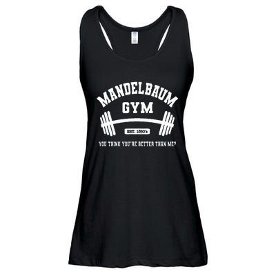 Mandelbaum Gym You Think YouRe Better Than Me Ladies Essential Flowy Tank