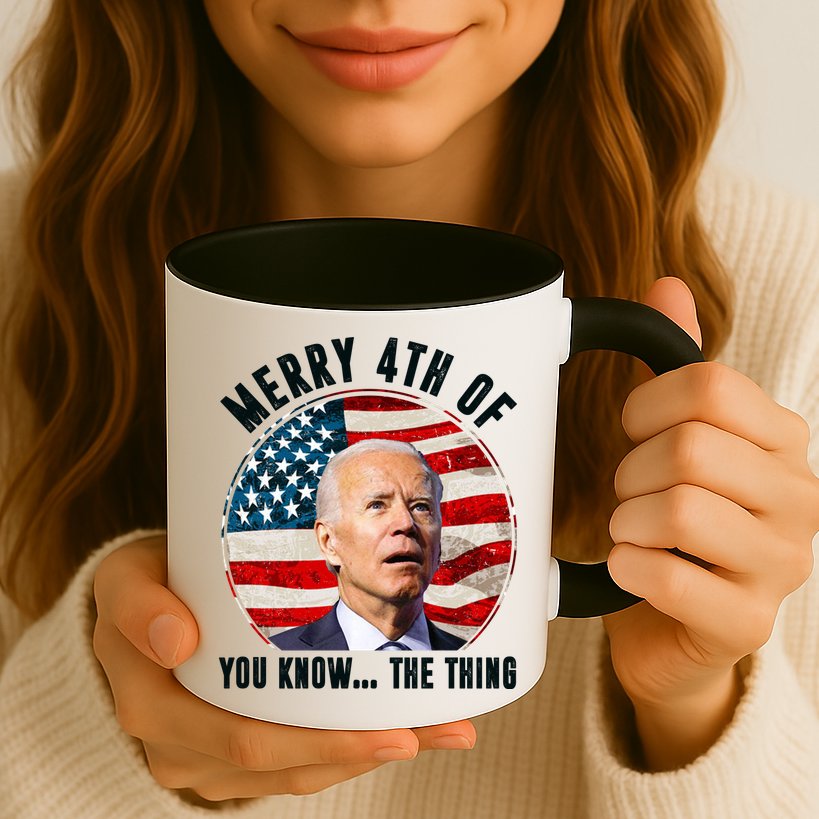 Merry Happy 4th Of You Know The Thing Funny Biden Confused Mug