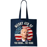 Merry Happy 4th Of You Know The Thing Funny Biden Confused Bag