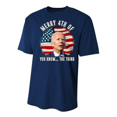 Merry Happy 4th Of You Know The Thing Funny Biden Confused Youth Performance Sprint T-Shirt
