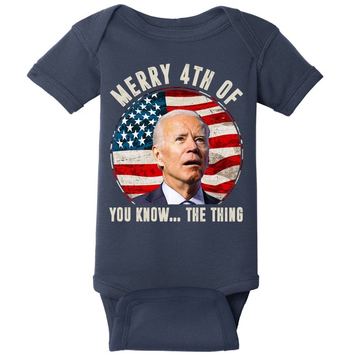 Merry Happy 4th Of You Know The Thing Funny Biden Confused Baby Bodysuit