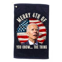 Merry Happy 4th Of You Know The Thing Funny Biden Confused Golf Towel